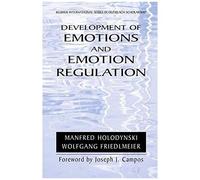 Development Of Emotions And Emotion Regulation