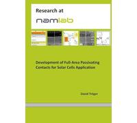 Development of Full-Area Passivating Contacts for Solar Cells Application