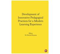 Development Of Innovative Pedagogical Practices For A Modern Learning Experience