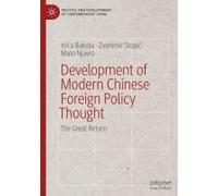 Development Of Modern Chinese Foreign Policy Thought