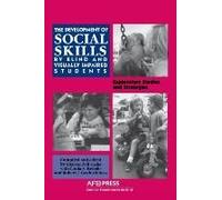 Development Of Social Skills By Blind And Visually Impaired Students