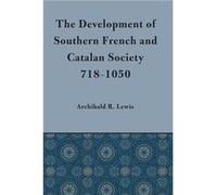 Development of Southern French and Catalan Society 7181050 - Archibald R. Lewis - University of Texas Press - Livre en Anglais - Paperback Archibald R. LewisArchibald R. Lewis (Auteur)