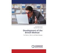 Development of the Brinell Method: for Macro-, Micro- and Nano-Ranges