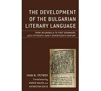Development Of The Bulgarian Literary Language