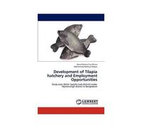 Development Of Tilapia Hatchery And Employment Opportunities
