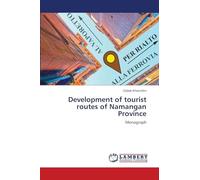 Development of tourist routes of Namangan Province: Monograph