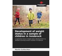 Development of weight status in a sample of children in Innsbruck