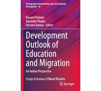 Development Outlook of Education and Migration: An Indian Perspective