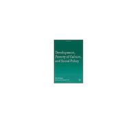 Development, Poverty Of Culture, And Social Policy