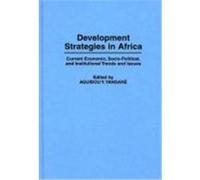 Development Strategies in Africa, Contributions in Afro-American and African Studies