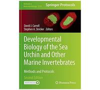 Developmental Biology Of The Sea Urchin And Other Marine Invertebrates