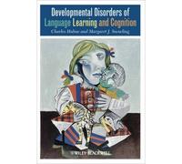 Developmental Disorders Of Language Learning And Cognition