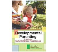 Developmental Parenting