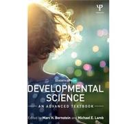 Developmental Science: An Advanced Textbook (Hardcover) Marc H Bornstein, Michael E Lamb (Auteur)