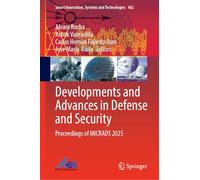 Developments and Advances in Defense and Security: Proceedings of MICRADS 2025
