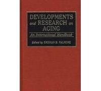Developments And Research On Aging