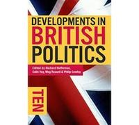 Developments in British Politics 10 - [Version Originale] Inconnu (Auteur)