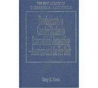 Developments in Country Studies in International Accounting, The New Library of International Accounting, 3 Gary K. Meek (Auteur)