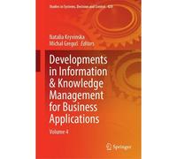 Developments In Information & Knowledge Management For Business Applications