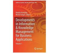 Developments In Information & Knowledge Management For Business Applications