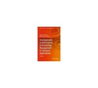 Developments In Information & Knowledge Management For Business Applications