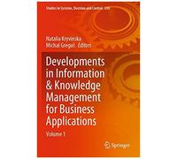 Developments In Information & Knowledge Management For Business Applications