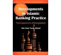 Developments In Islamic Banking Practice