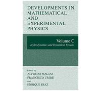 Developments In Mathematical And Experimental Physics