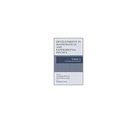Developments In Mathematical And Experimental Physics