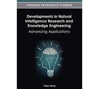 Developments In Natural Intelligence Research And Knowledge Engineering