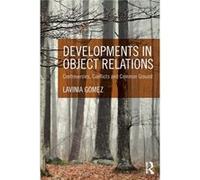 Developments in Object Relations by Gomez Lavinia in private practice London UK Paperback Book Gomez Lavinia in private practice London UK (Auteur)