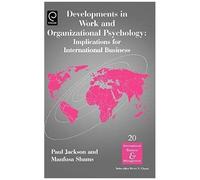 Developments In Work And Organizational Psychology