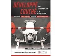 Développé couché: Des fondamentaux à la performance