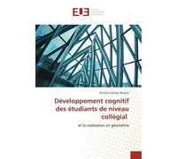 Développement cognitif des étudiants de niveau collégial Et la réalisation en géométrie - RONALD SUMAYA - Universitaires Europeennes - broché - Livre