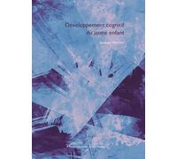 Développement cognitif du jeune enfant