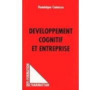 Développement Cognitif Et Entreprise - Application Des Théories De Reuven Feuerstein À La Gestion Des Ressources Humaines