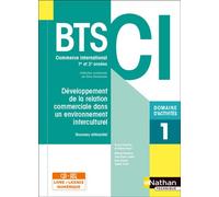 Développement de la relation commerciale dans un environnement interculturel Livre+ licence élève - Dany Deschamps - Nathan Technique - Livre CD-ROM - Scolaire / Universitaire CD