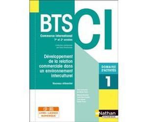 Développement de la relation commerciale dans un environnement interculturel Livre+ licence élève Dany Deschamps (Collection dirigée par), Valérie Tirvert (Directeur éditorial), Melanie Blondeau (Aute
