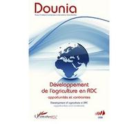 Développement de l'agriculture en RDC Opportunités et contraintes Development of agriculture in DRC opportunities and constraints - Thaddée Badibanga - L'harmattan - broché - Revue