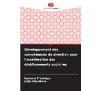 Développement des compétences de direction pour l'amélioration des établissements scolaires