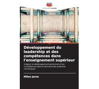 Développement du leadership et des compétences dans l'enseignement supérieur