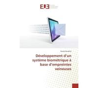 Développement d'un système biométrique à base d'empreintes veineuses - Randa Boukhris - Universitaires Europeennes - broché - Livre