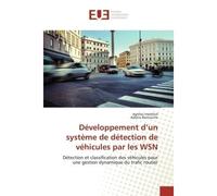 Développement d'un système de détection de véhicules par les WSN - Aghiles Imekhlaf - Universitaires Europeennes - broché - Livre