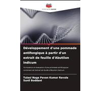 Développement d'une pommade antifongique à partir d'un extrait de feuille d'Abutilon indicum