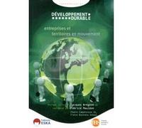 Developpement durable competence 21 entreprises et territoires en mouvements Fabrice Mauleon (Directeur éditorial), Jacques Bregeon (Directeur éditorial), EDITIONS ESKA (Auteur)