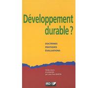 Développement durable ? Doctrines, pratiques, évaluations. - Jean-Yves Martin - Ird Eds - broché - Essai