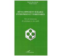 Y. Lazzeri - Développement durable entreprises et territoires - Renouveau pratiques & outils - Broché