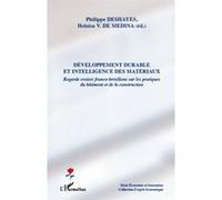 Développement durable et intelligence des matériaux – Regards croisés franco-brésiliens