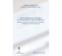 Développement durable et intelligence des matériaux – Regards croisés franco-brésiliens