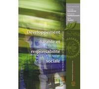 Développement Durable Et Responsabilité Sociale - De La Mobilisation À L'institutionnalisation